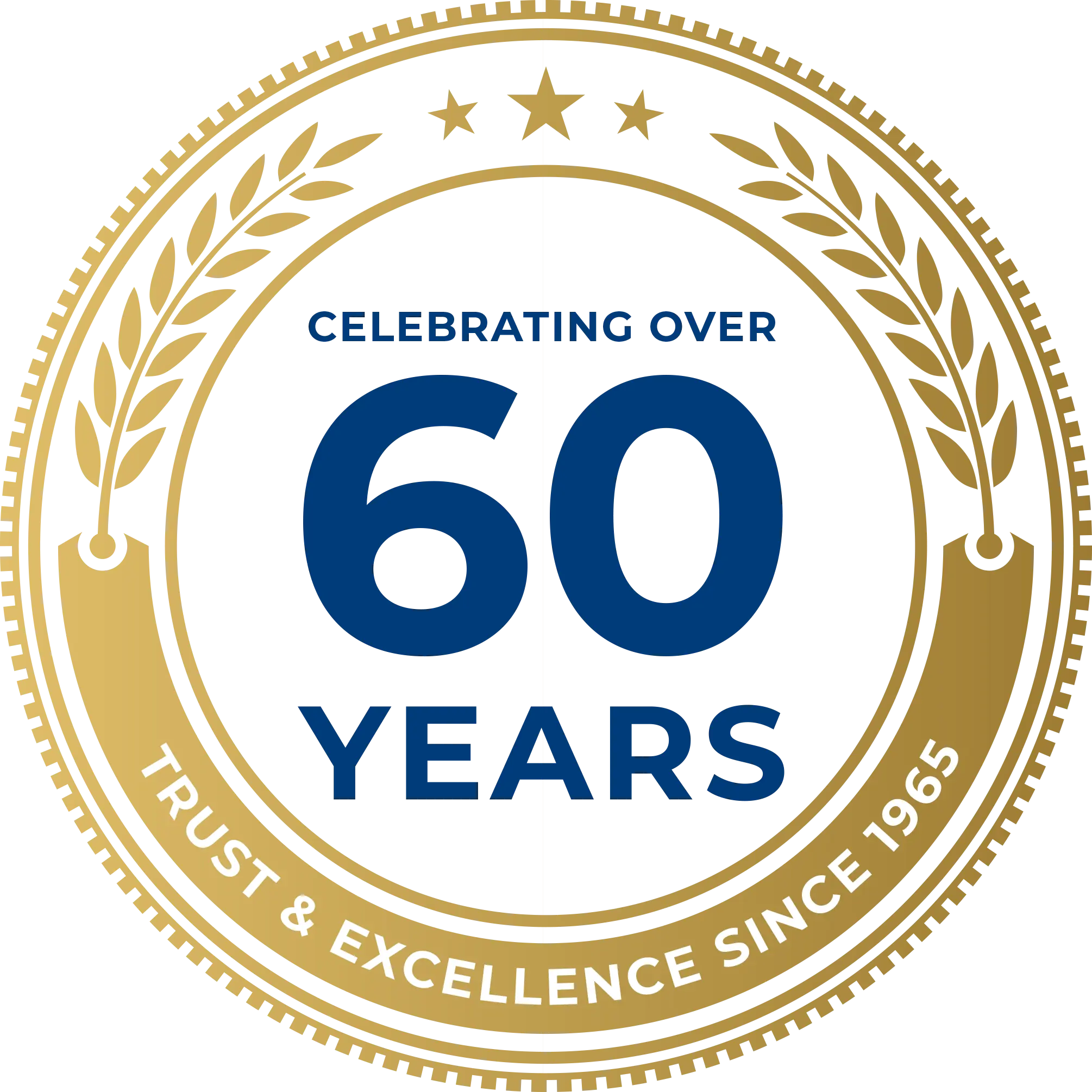 Celebrating 60 Years. Trust & Excellence Since 1965.